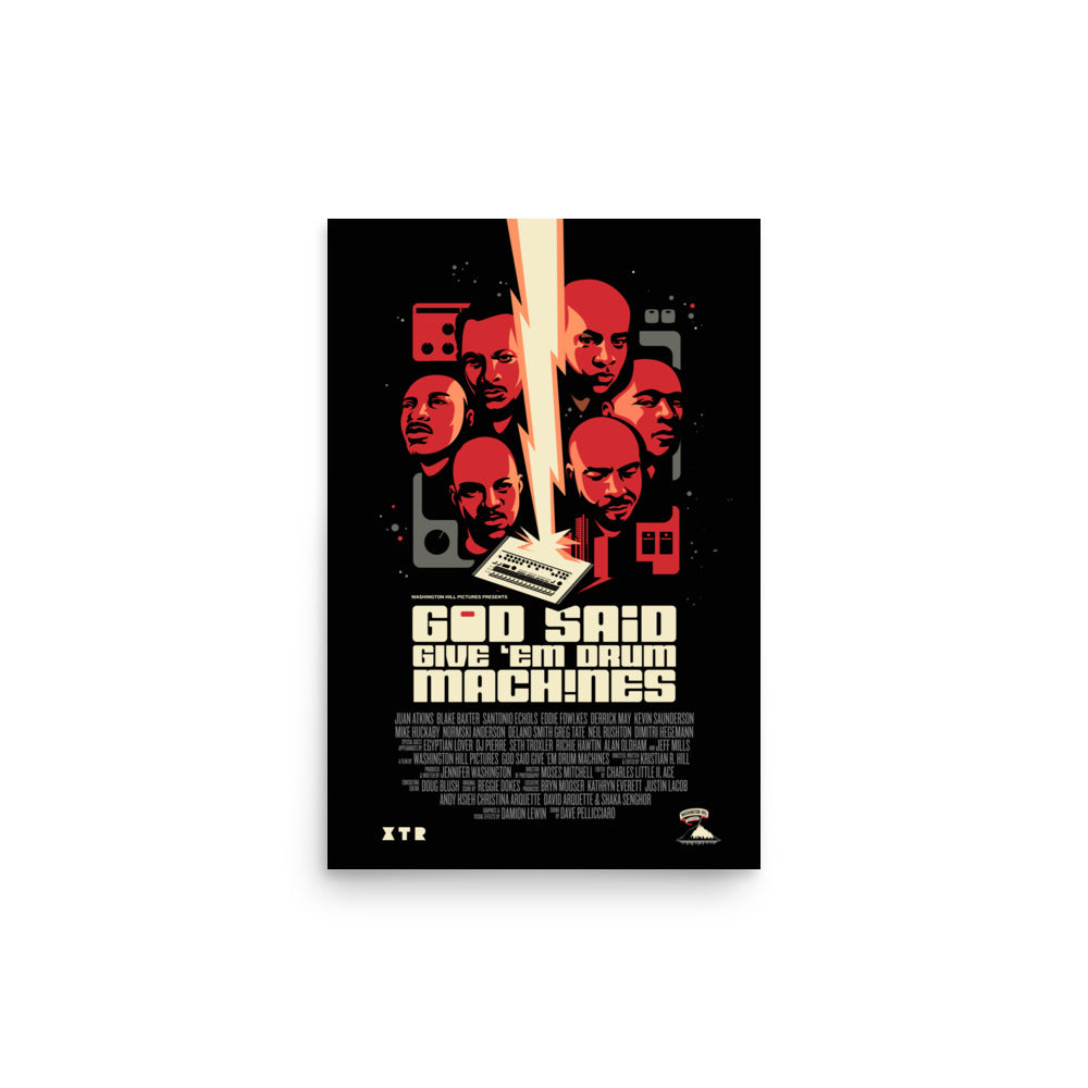 God Said Give ’Em Drum Machines 12x18 Poster