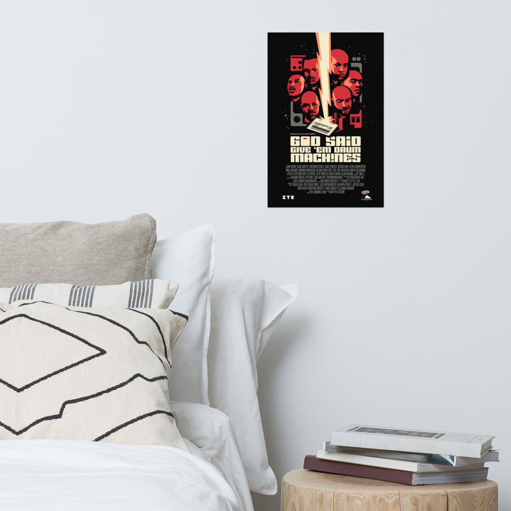 God Said Give ’Em Drum Machines 12x18 Poster