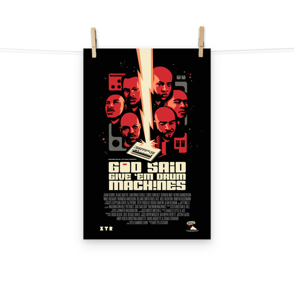 God Said Give ’Em Drum Machines 12x18 Poster
