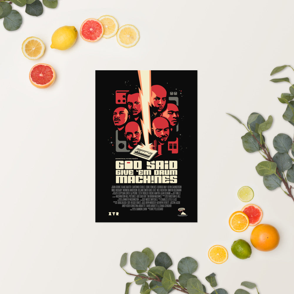 God Said Give ’Em Drum Machines 12x18 Poster