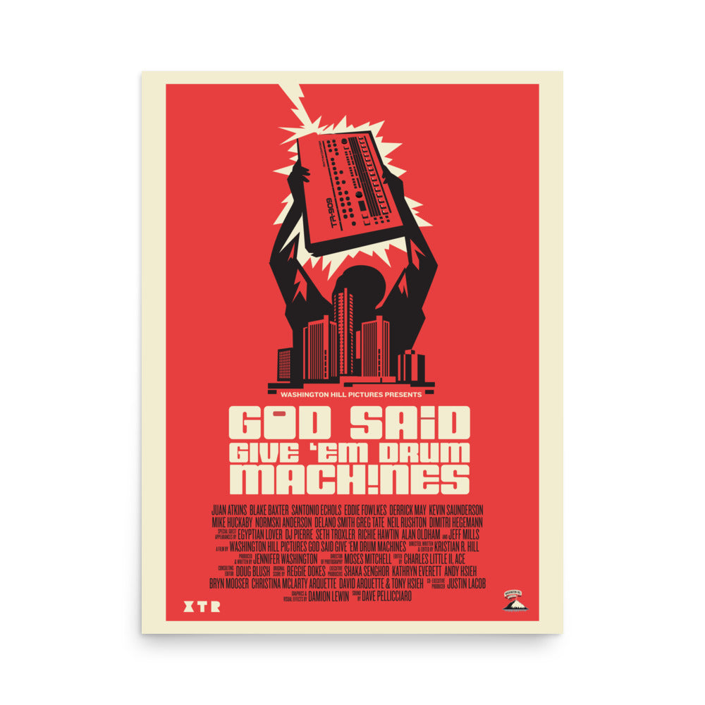 God Said Give 'Em Drum Machines Classic poster 18x24
