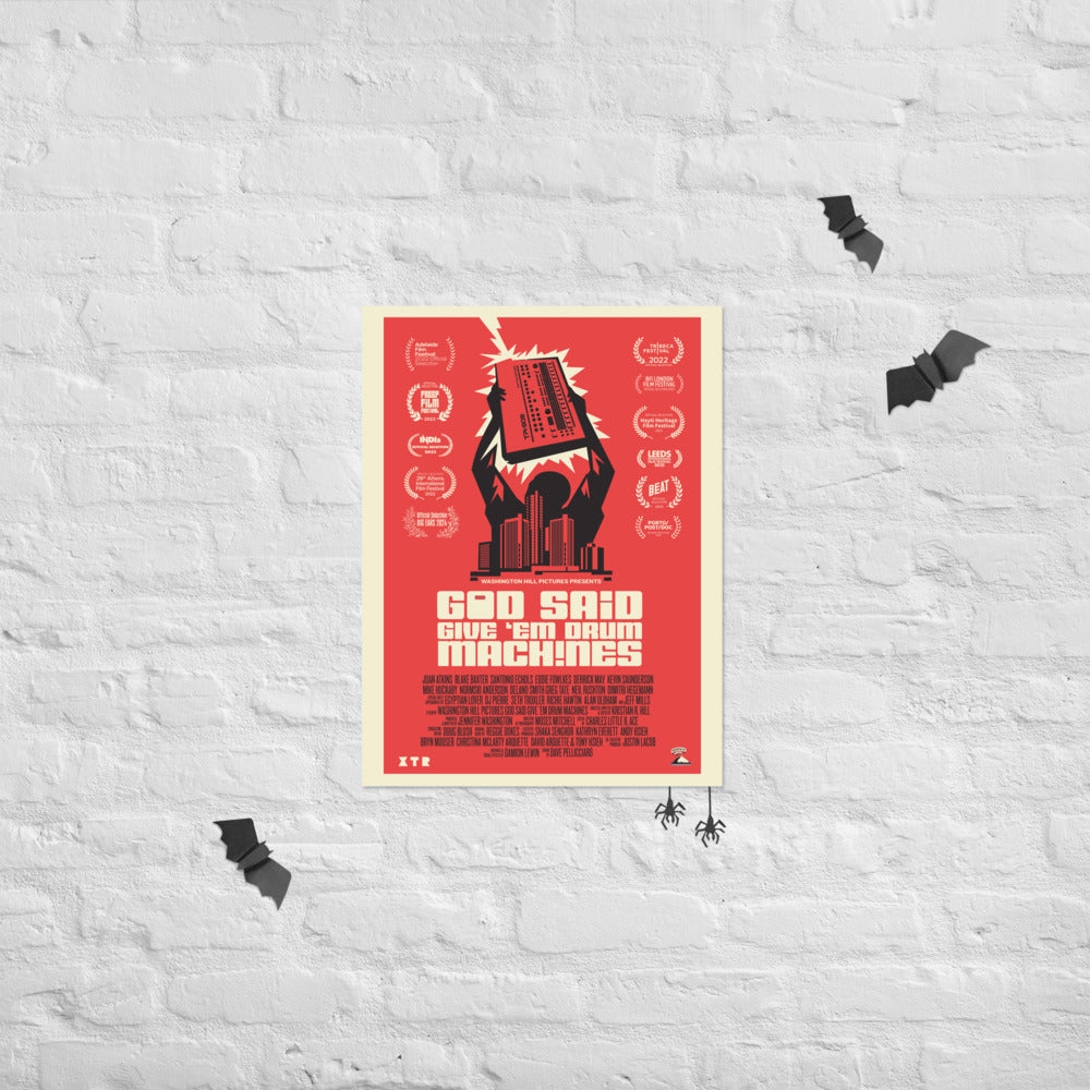 God Said Give 'Em Drum Machines Classic w/ Laurels 18x24