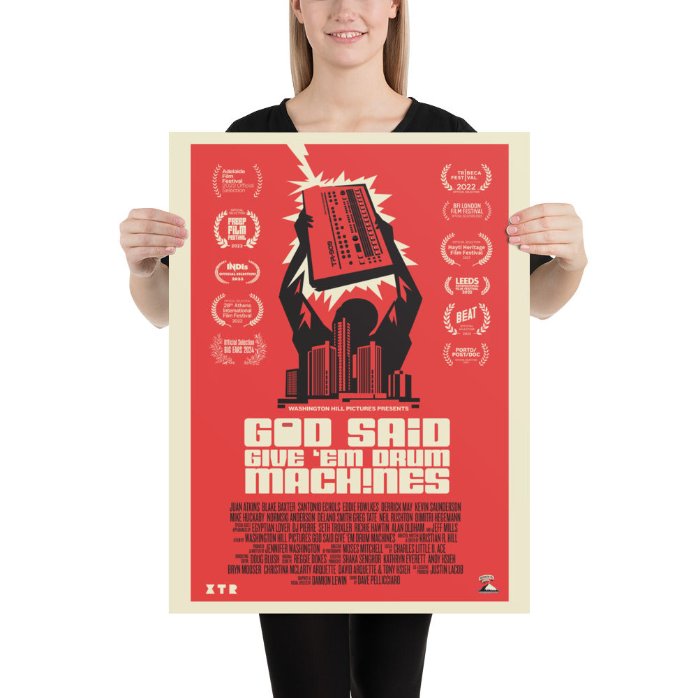 God Said Give 'Em Drum Machines Classic w/ Laurels 18x24